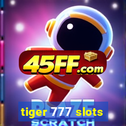 tiger 777 slots